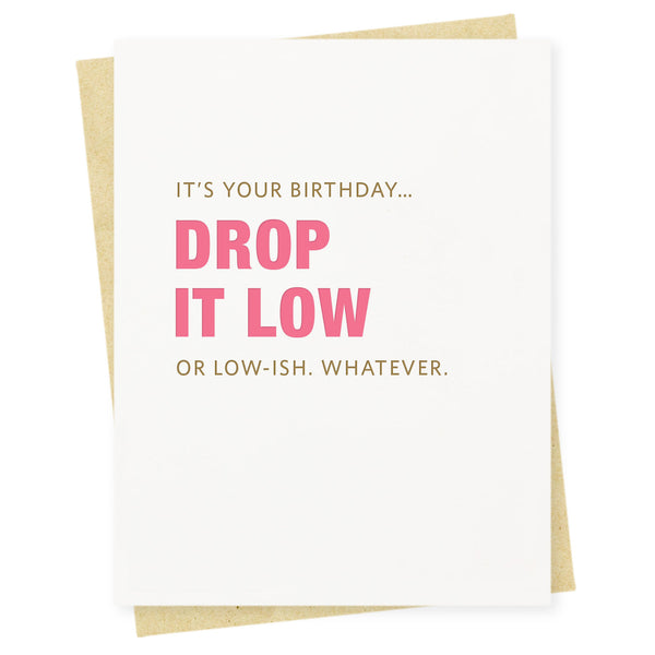 Low-ish Birthday Card