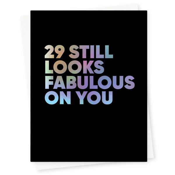 29 still looks fabulous on you