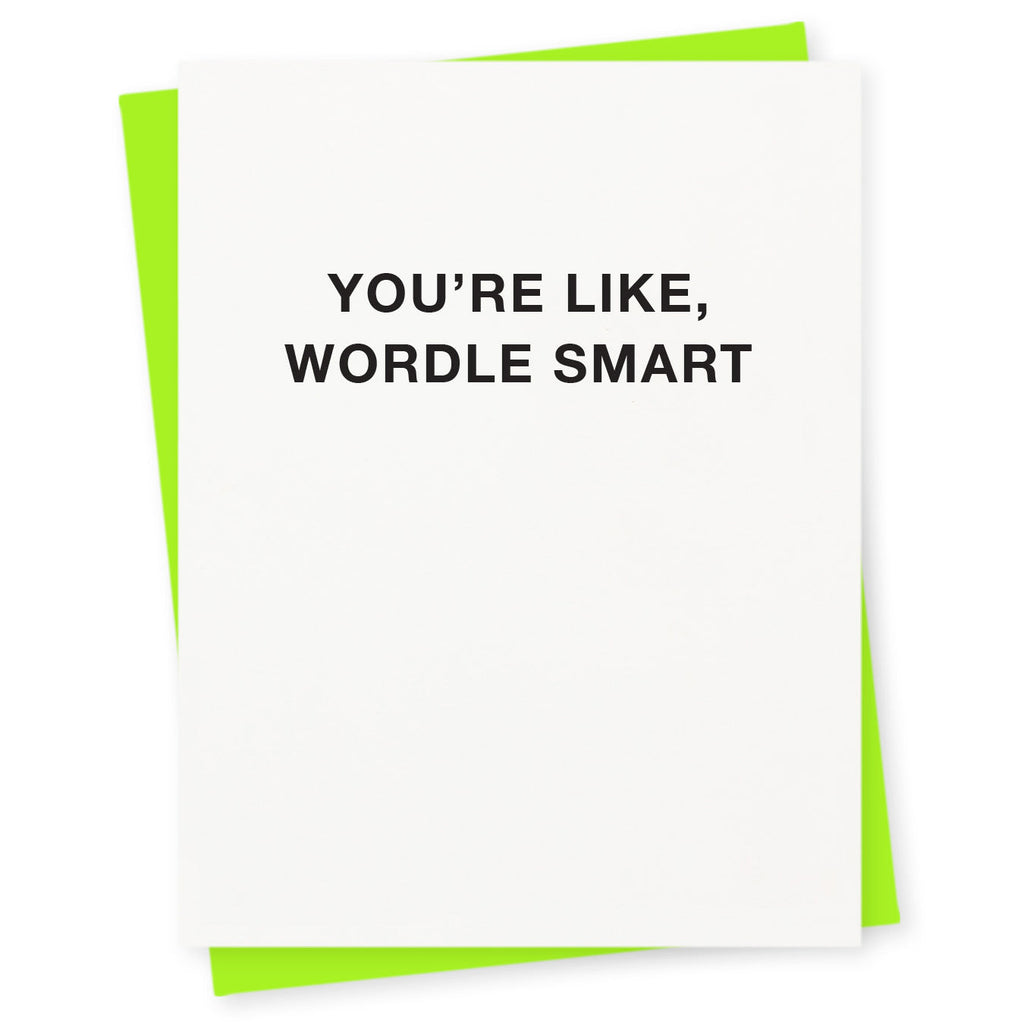 You're like, Wordle smart