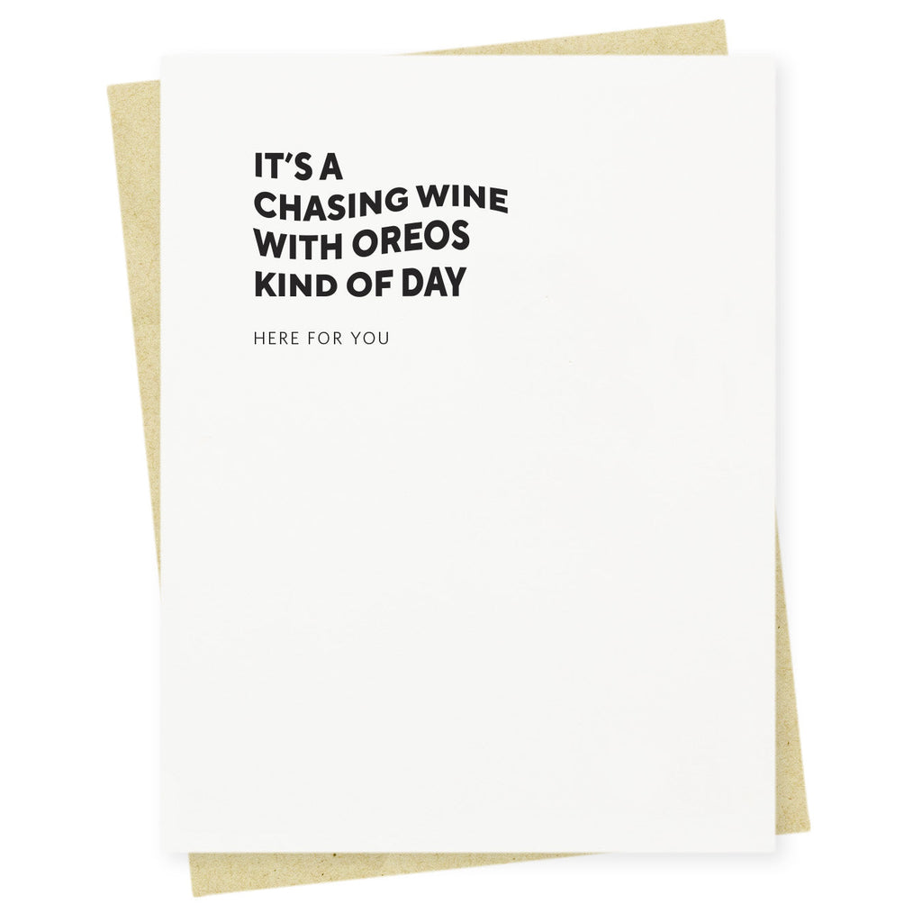 It’s a chasing wine with Oreos kind of day