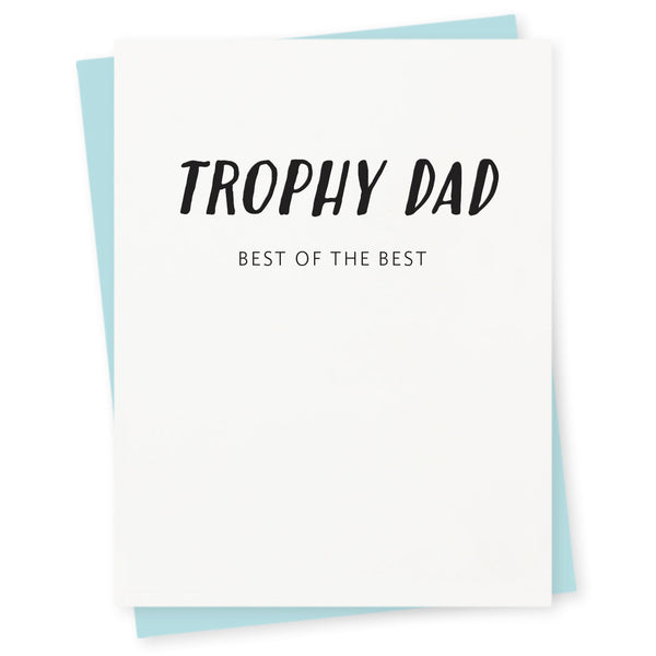 Trophy Dad, best of the best